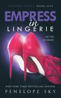 Empress in Lingerie 1986800571 Book Cover