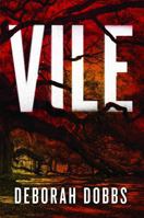 Vile (Victim Advocate Colleen Heenan Series) B0DVQBZX13 Book Cover