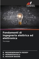 Fondamenti di ingegneria elettrica ed elettronica: Tecnologia 6206256588 Book Cover