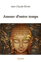 Amour d'outre temps (French Edition) 2414567252 Book Cover