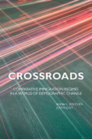 Crossroads: Comparative Immigration Regimes in a World of Demographic Change 1107129591 Book Cover