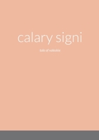 calary signi: tale of valeskie 1387792784 Book Cover