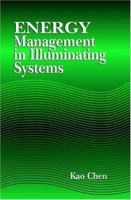 Energy Management in Illuminating Systems 0849326281 Book Cover