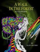 A Walk in the Forest 0692865683 Book Cover