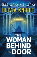 The Woman Behind the Door B09PVW2SRQ Book Cover