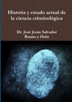Historia y estado actual de la ciencia criminológica 1300897570 Book Cover