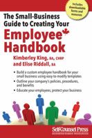 Small Business Guide to Creating Your Employee Han 1770402012 Book Cover