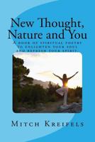 New Thought, Nature and You 1497575249 Book Cover