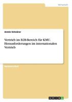 Vertrieb im B2B-Bereich f�r KMU. Herausforderungen im internationalen Vertrieb 3656479151 Book Cover