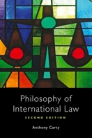 Philosophy of International Law 0748675515 Book Cover