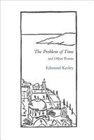 The Problem of Time and Other Poems 0983809445 Book Cover