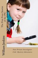 The First Four Stories of the PIC 1512229601 Book Cover