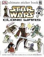 Star Wars: Clone Wars (Ultimate Sticker Books) 0756607590 Book Cover