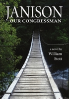 Janison, Our Congressman 1304247228 Book Cover