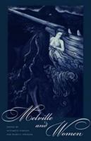 Melville and Women 0873388593 Book Cover