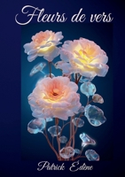 Fleurs de vers (French Edition) 2322505129 Book Cover