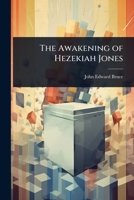 The Awakening of Hezekiah Jones 1024103803 Book Cover