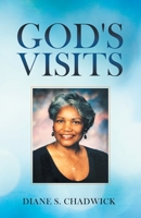 God's Visits 1982264845 Book Cover