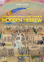 The Routledge Introductory Course in Modern Hebrew: Hebrew in Israel 1138063657 Book Cover