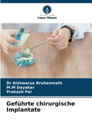 Geführte chirurgische Implantate 6209651887 Book Cover