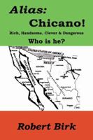 Alias Chicano 0741418851 Book Cover