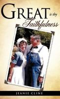 Great Is Thy Faithfulness 1613798768 Book Cover