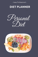 Personal Diet Meal Prep: 90 Day Diet Plan (3 Months) / Diet CookBook / Activity plan / Exercise plan / Change habits / Planning Keto Diet, Vegetarian Diet, Healthy Diet B084P38348 Book Cover