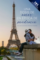 Una dosis de amor en época de pandemia B0BRLY9KXX Book Cover