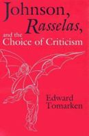 Johnson, Rasselas, and the Choice of Criticism 0813160006 Book Cover