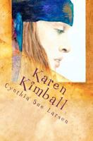 Karen Kimball & the Dream Weaver's Web 1456551388 Book Cover