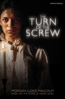 The Turn of the Screw (Modern Plays) 1350685496 Book Cover