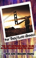 For They Have Sinned 1502361175 Book Cover