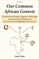 Our Common Affrican Genesis 0533128153 Book Cover