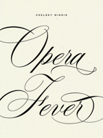 Opera Fever B0FH4KDZ58 Book Cover