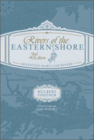 Rivers of the Eastern Shore: Seventeen Rivers 0764363662 Book Cover