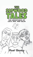 The Sapwood Tales 1398479691 Book Cover
