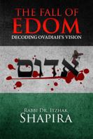 The Fall of Edom: Decoding Ovadiah’s Vision 1963200039 Book Cover