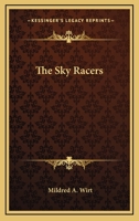 The Sky Racers 1163189081 Book Cover