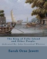The King of Folly Island 1976589827 Book Cover
