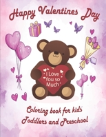 Valentine's Day Coloring Book for Kids: valentines coloring book for Preschool, big valentine's day coloring book, Cute Coloring Book for Little Girls B084DG181X Book Cover