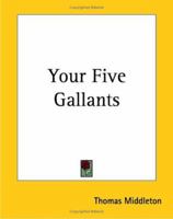 Your Five Gallants 1981565183 Book Cover