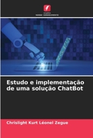 Estudo e implementação de uma solução ChatBot 6205875802 Book Cover