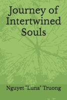 Journey of Intertwined Souls 9363307573 Book Cover