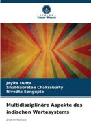 Multidisziplinäre Aspekte des indischen Wertesystems: Eine Anthologie (German Edition) 6203921556 Book Cover