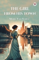 The Girl From His Town 9370423710 Book Cover