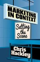 Marketing in Context: Setting the Scene 1349452033 Book Cover