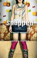 Snapped 0778327469 Book Cover