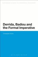 Derrida, Badiou and the Formal Imperative 1472525922 Book Cover
