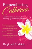 Remembering Catherine 1964097312 Book Cover