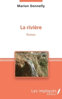 La rivière: Roman (French Edition) 2343053421 Book Cover